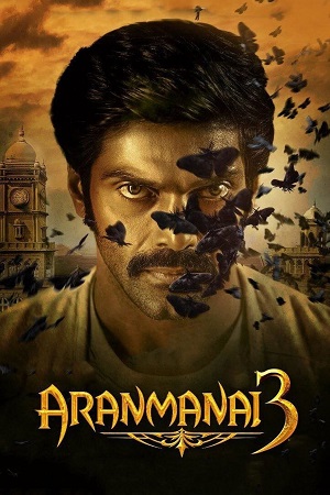  Aranmanai 3 (2021) Hindi ORG. Dubbed WEB-DL 480p [400MB] | 720p [1.3GB] | 1080p [3.8GB]