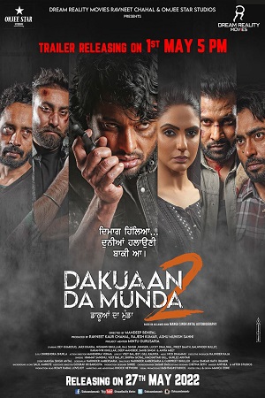  Dakuaan Da Munda 2 (2022) WEB-DL Punjabi Full Movie 480p [550MB] | 720p [1.5GB] | 1080p [3GB]