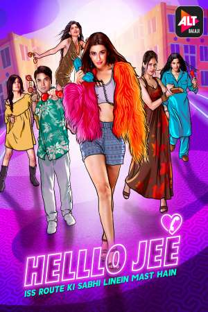  Helllo Jee (2021) S01 Hindi Complete ALTBalaji Original WEB Series 480p | 720p WEB-DL