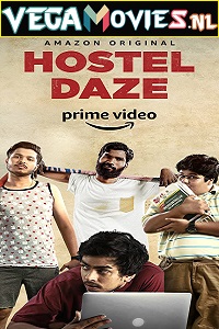  Hostel Daze (2019) Season 1 Hindi Complete [Amazon Prime] WEB Series 480p | 720p HDRip