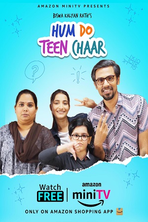  Hum Do Teen Chaar (2023) S01 Complete Hindi AMZN MiniTV Series 480p | 720p | 1080p