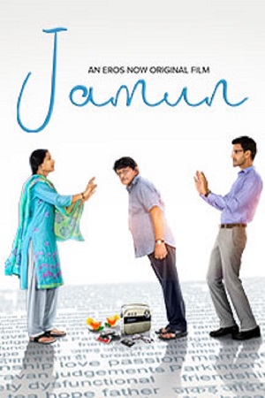  Jamun (2021) Hindi Full Movie 480p [250MB] | 720p [820MB] | 1080p [2.4GB]