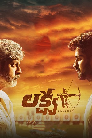 Lakshya (2021) UNCUT {Hindi DDP 5.1 - Telugu} WEB-DL  480p [350MB] | 720p [1GB] | 1080p [2.7GB] | 2160p 4K [3.7GB]