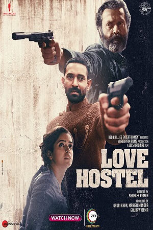  Love Hostel – ZEE5 Original (2022) Hindi Full Movie 480p [400MB] | 720p [1.2GB] | 1080p [2GB]