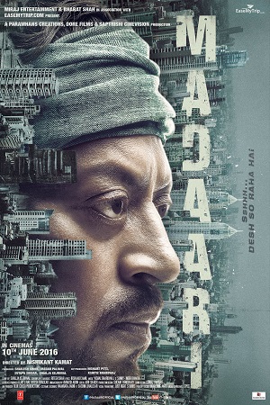  Madaari (2016) Hindi Full Movie 480p [400MB] | 720p [1GB] | 1080p [4GB]