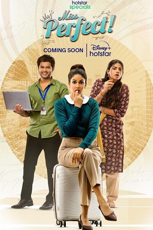  Miss Perfect (Season 1) {Hindi - Telugu} Hotstar Special Series WEB-DL 480p | 720p | 1080p