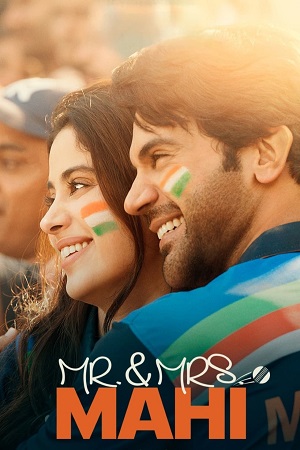  Mr. & Mrs. Mahi (2024) Netflix WEB-DL {Hindi DDP5.1} Full Movie 480p [400MB] | 720p [1.4GB] | 1080p [2.3GB]