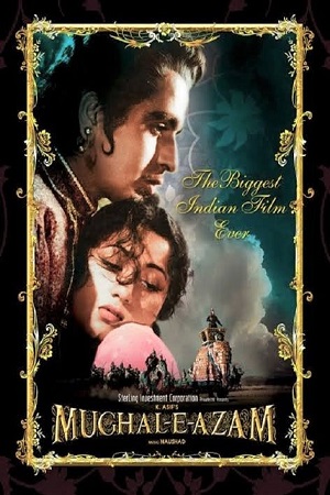  Mughal-E-Azam (1960) Hindi Full Movie BluRay 480p [500MB] | 720p [1.6GB] | 1080p [5.3GB]