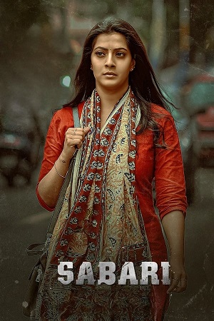 Sabari (2024) Snxt WEB-DL {Hindi DD5.1 - Telugu} Dual Audio Full Movie  480p | 720p 1080p HD