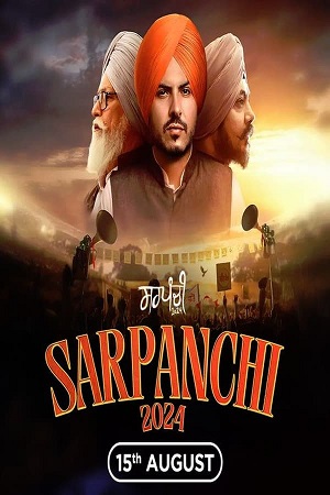  Sarpanchi (2024) Punjabi Season 1 Complete WEB Series 480p 720p & 1080p WEB-DL