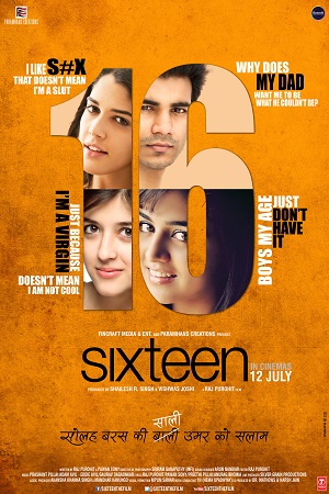  Sixteen (2013) Hindi Full Movie 480p [350MB] | 720p [1GB]