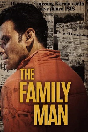  The Family Man (2019) Season 1 Hindi Complete Amazon Prime WEB Series 480p | 720p | 1080p HDRip