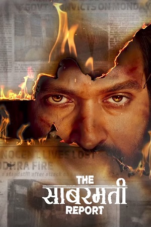  The Sabarmati Report (2024) WEB-DL {Hindi DD2.0} Full Movie 480p [420MB] | 720p [1GB] | 1080p [2.1GB]