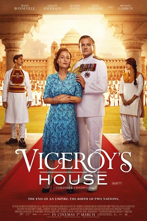  Partition: 1947 – Viceroy’s House (2017) Hindi Full Movie WEB-DL 480p [350MB] | 720p [1.2GB]